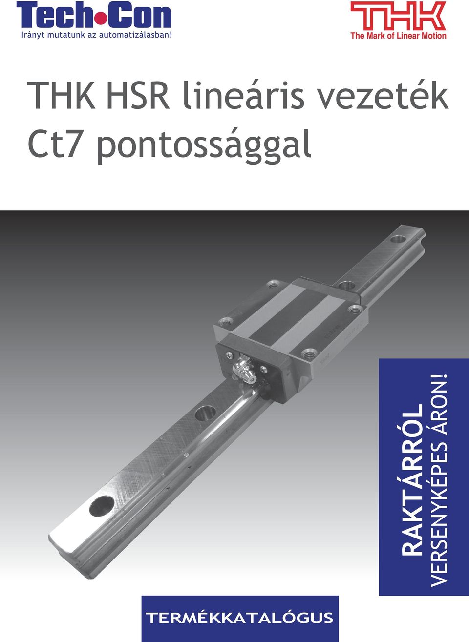 THK HSR lineáris vezeték Ct7 pontossággal - PDF Free Download