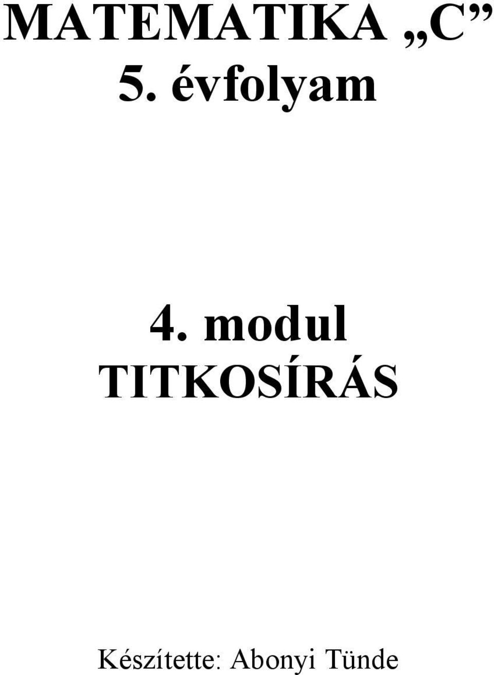 modul TITKOSÍRÁS