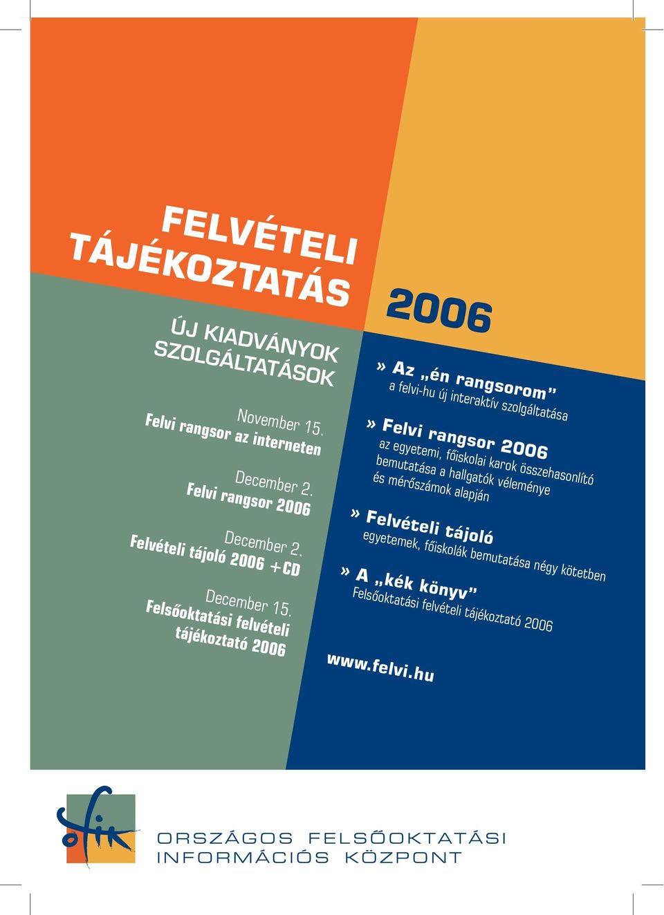 FELVÉTELI TÁJÉKOZTATÁS PDF Ingyenes letöltés