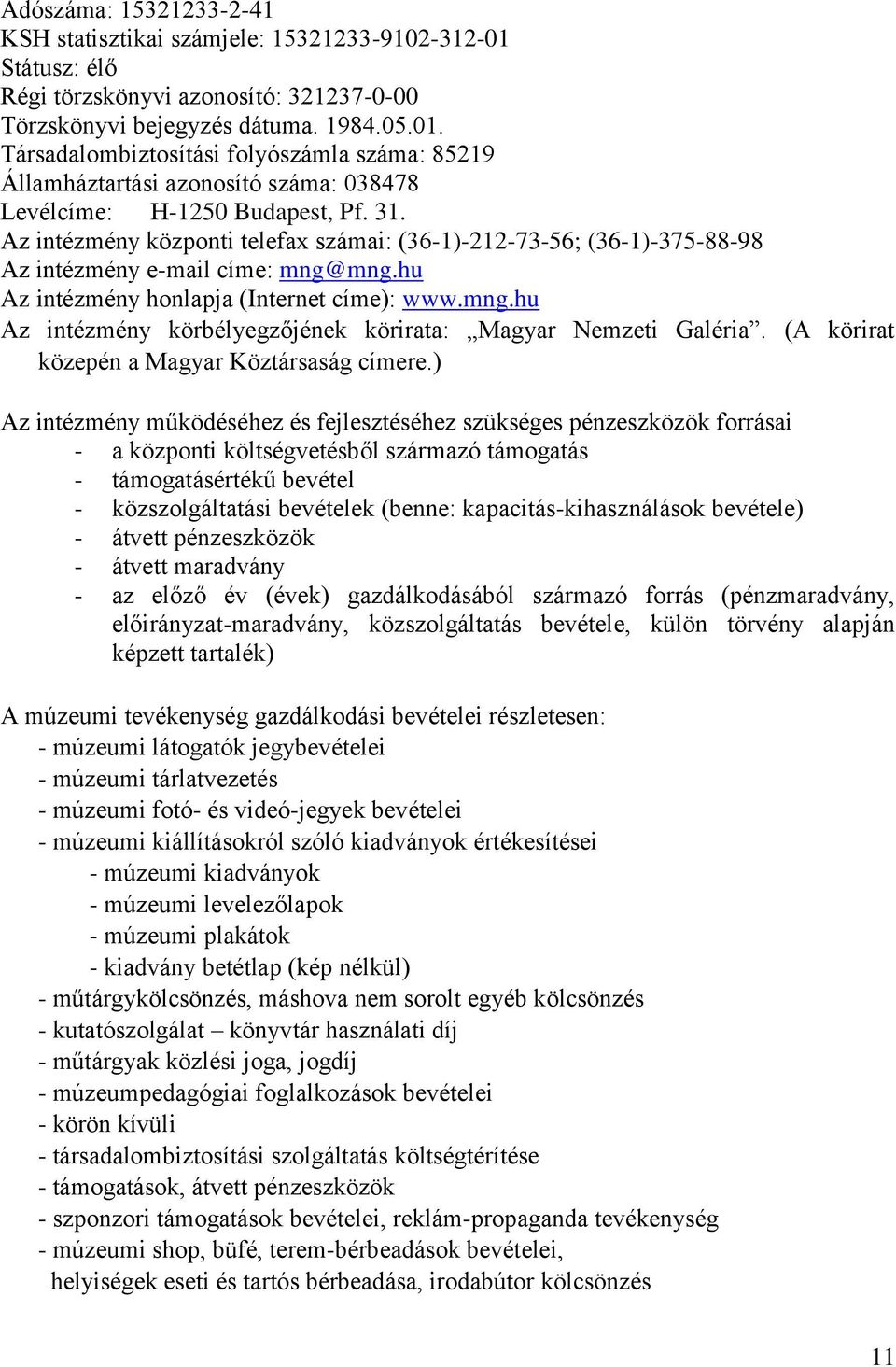(A körirat közepén a Magyar Köztársaság címere.