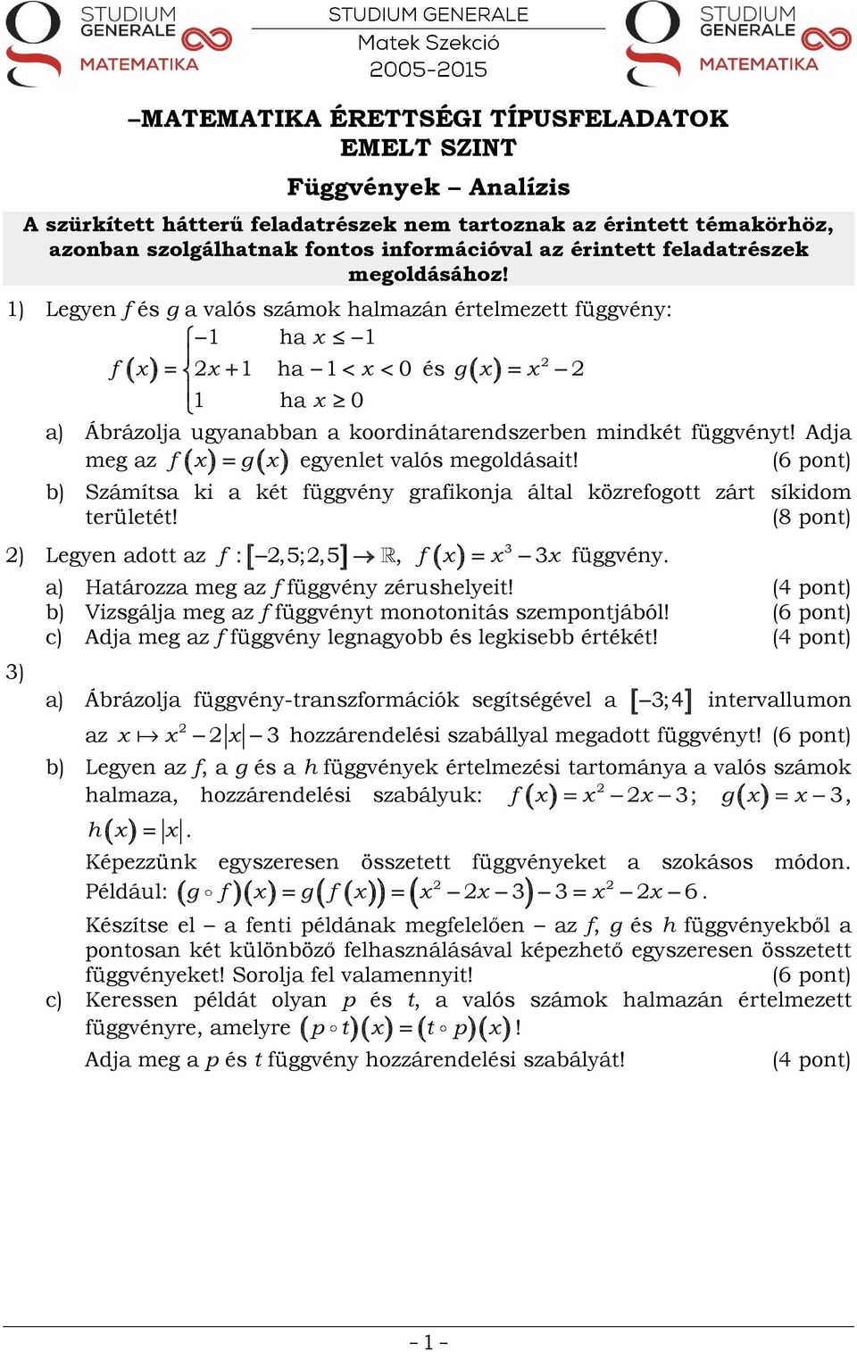 MATEMATIKA ÉRETTSÉGI TÍPUSFELADATOK EMELT SZINT Függvények Analízis - PDF  Ingyenes letöltés