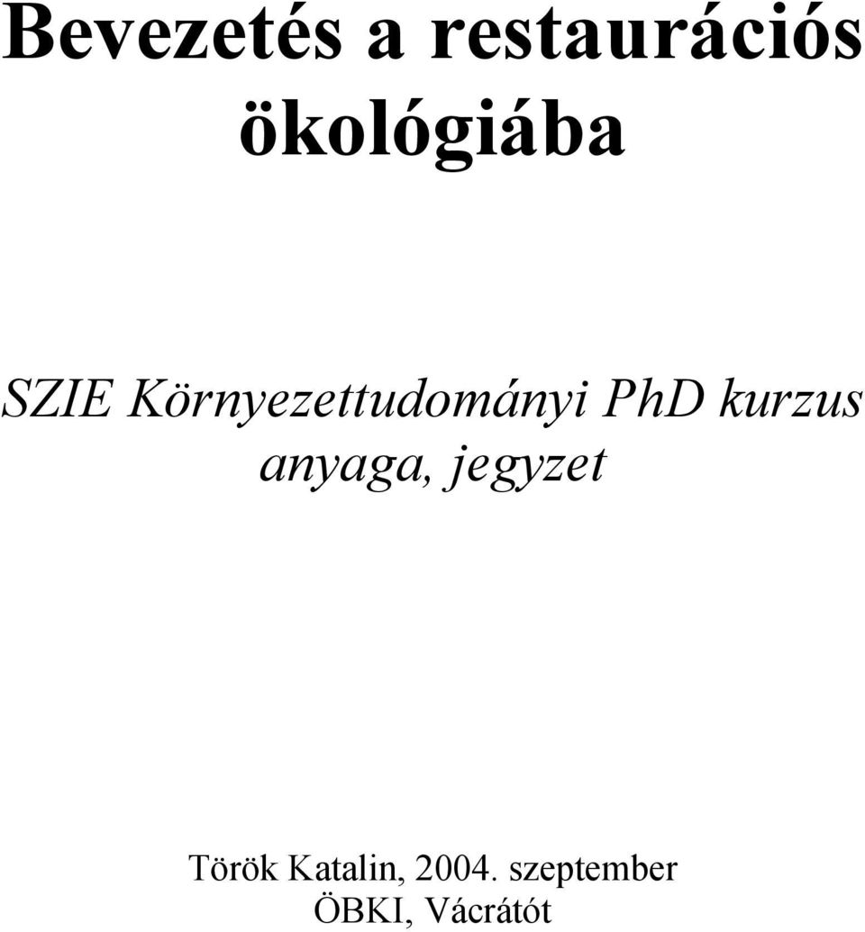 Környezettudományi PhD kurzus