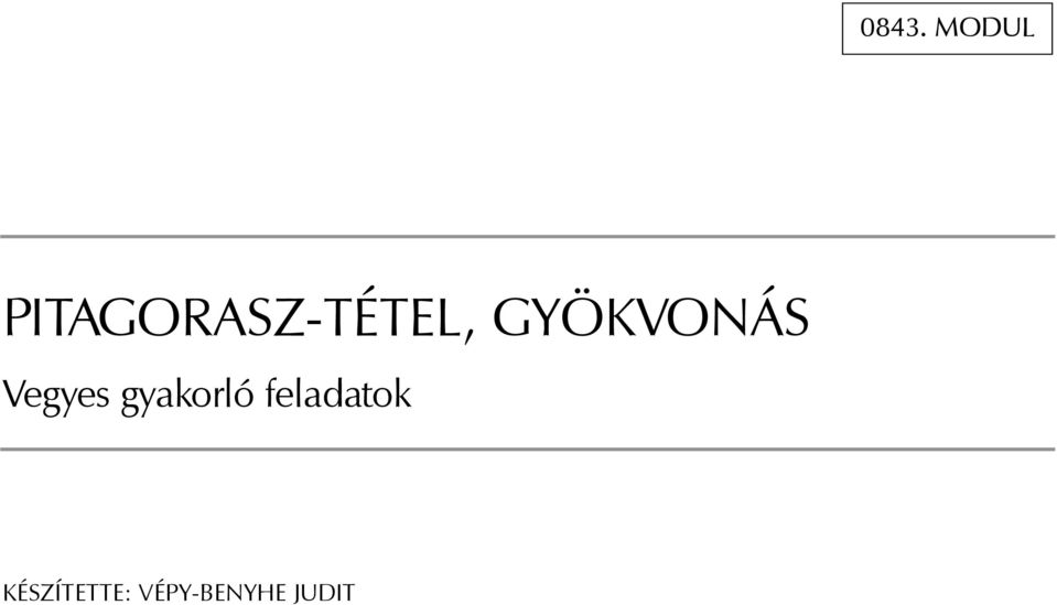 GYÖKVONÁS Vegyes