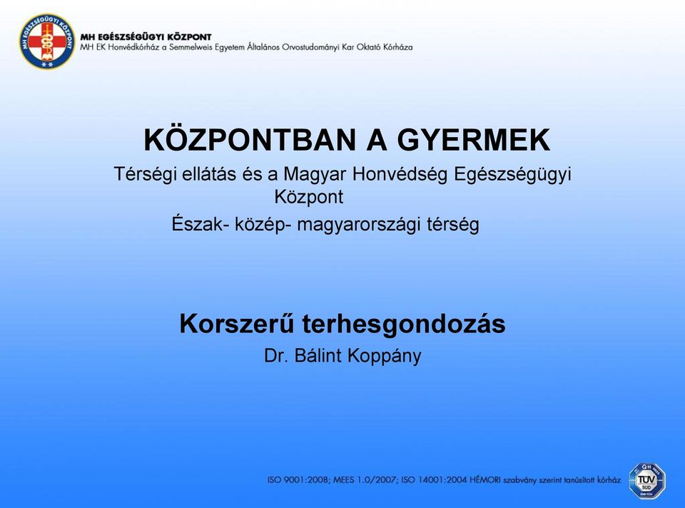 Észak- közép- magyarországi térség