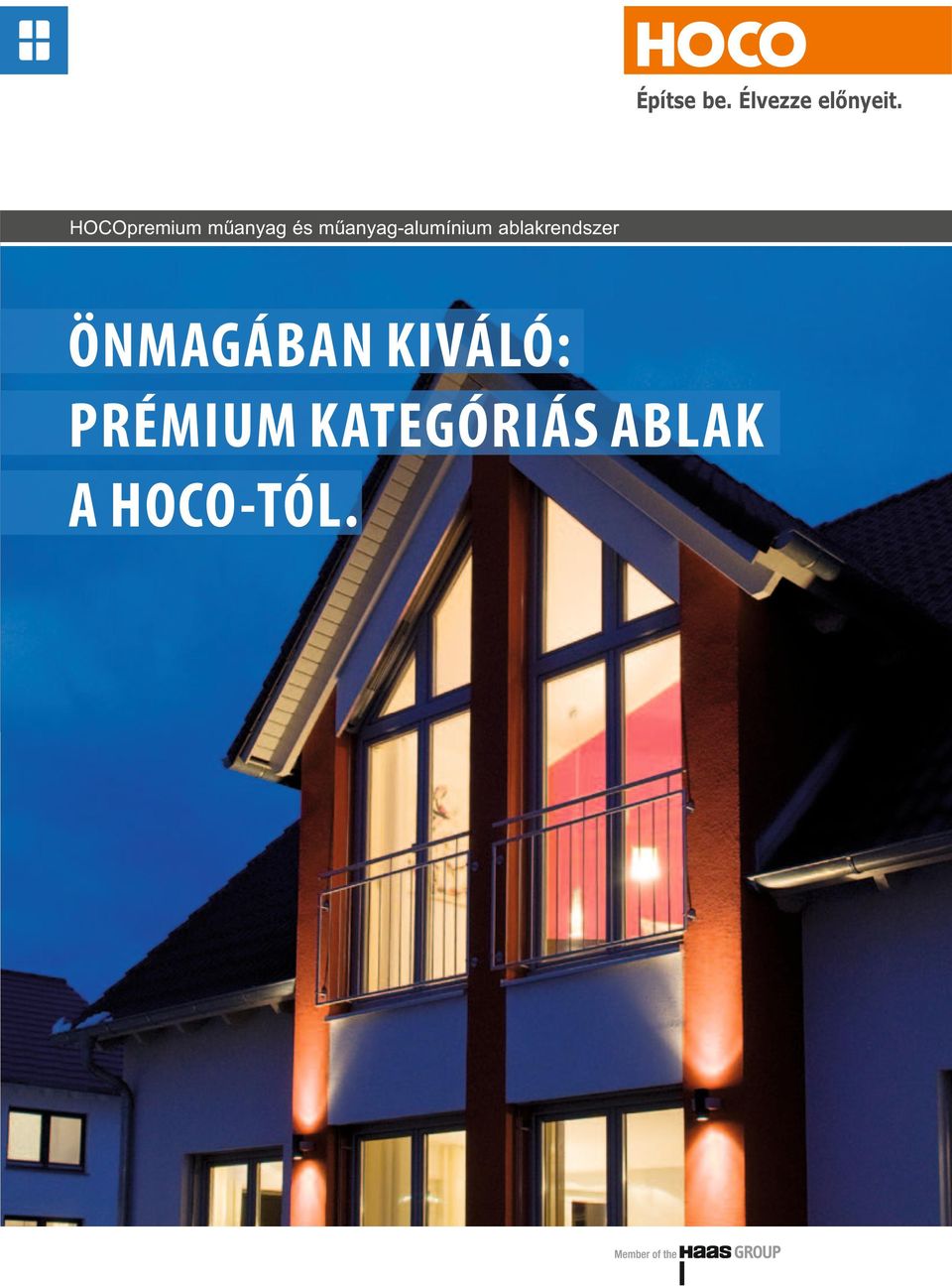 ÖNMAGÁBAN KIVÁLÓ: PRÉMIUM KATEGÓRIÁS ABLAK A HOCO-TÓL. - PDF Ingyenes  letöltés