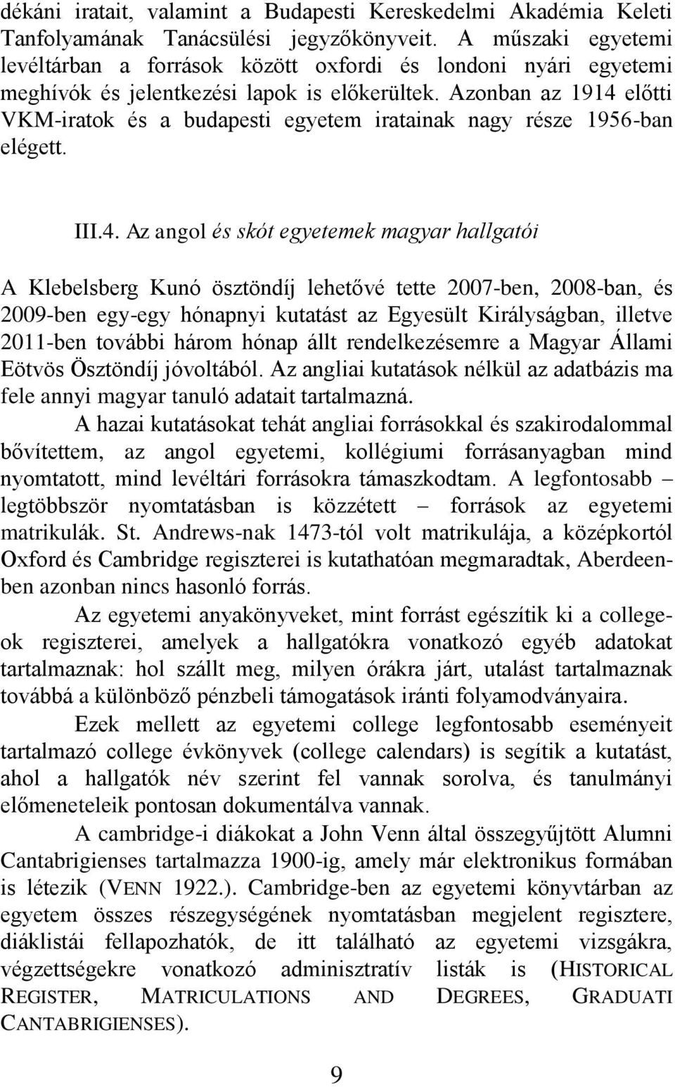 Azonban az 1914 
