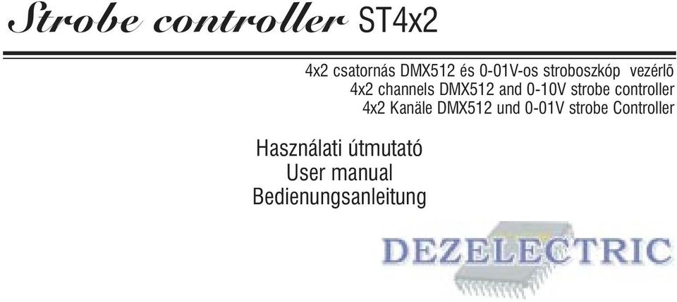 0-10V strobe controller 4x2 Kanäle DMX512 und 0-01V