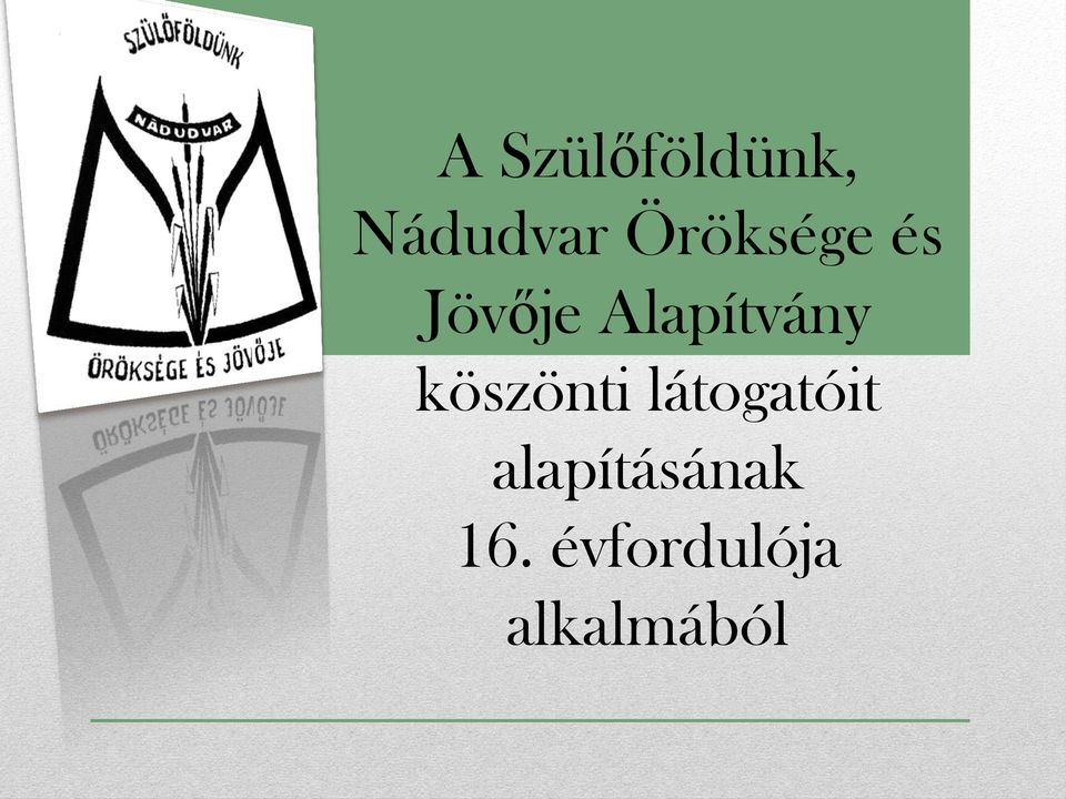 Alapítvány köszönti