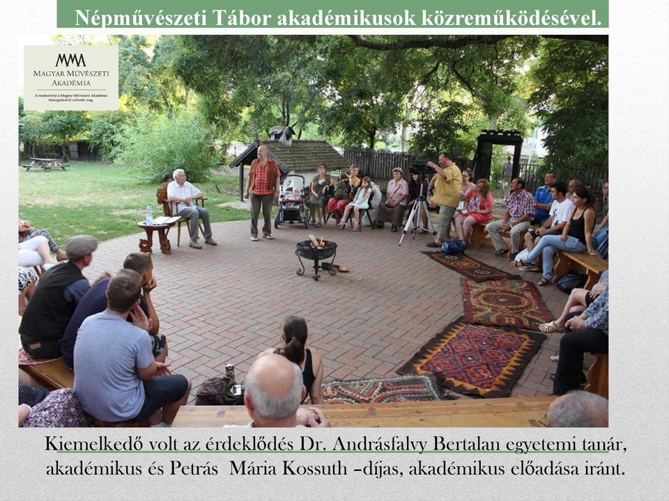 Kiemelkedő volt az érdeklődés Dr.