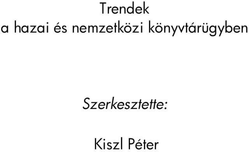 könyvtárügyben