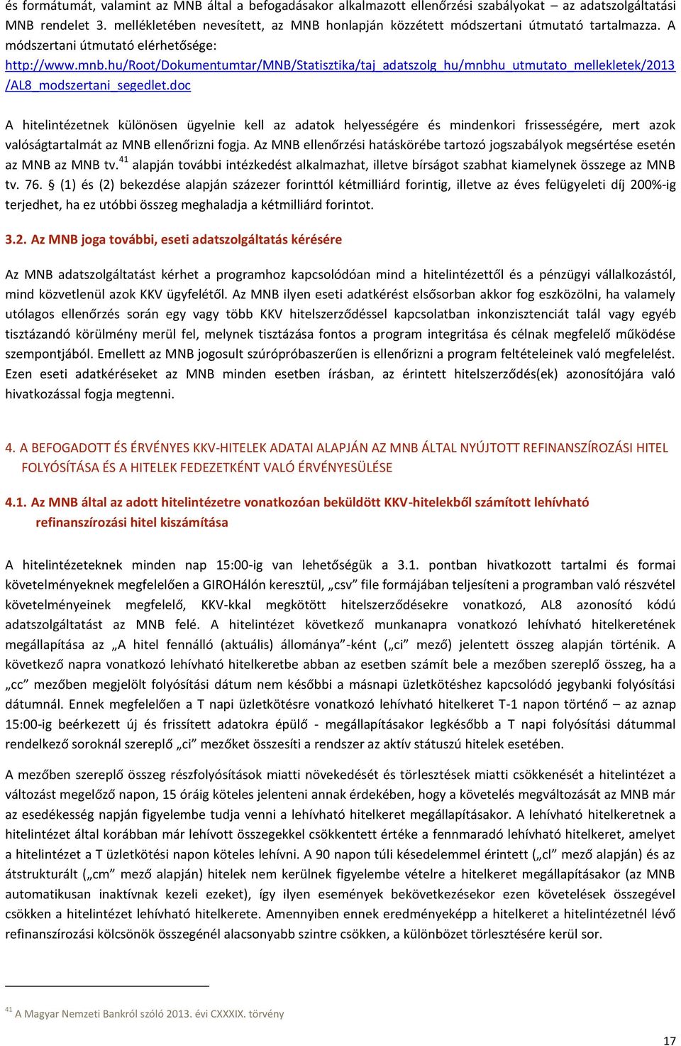 hu/root/dokumentumtar/mnb/statisztika/taj_adatszolg_hu/mnbhu_utmutato_mellekletek/2013 /AL8_modszertani_segedlet.