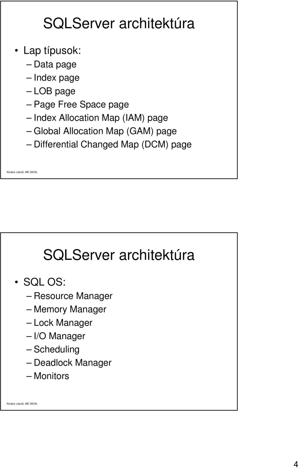 Differential Changed Map (DCM) page SQL OS: Resource Manager