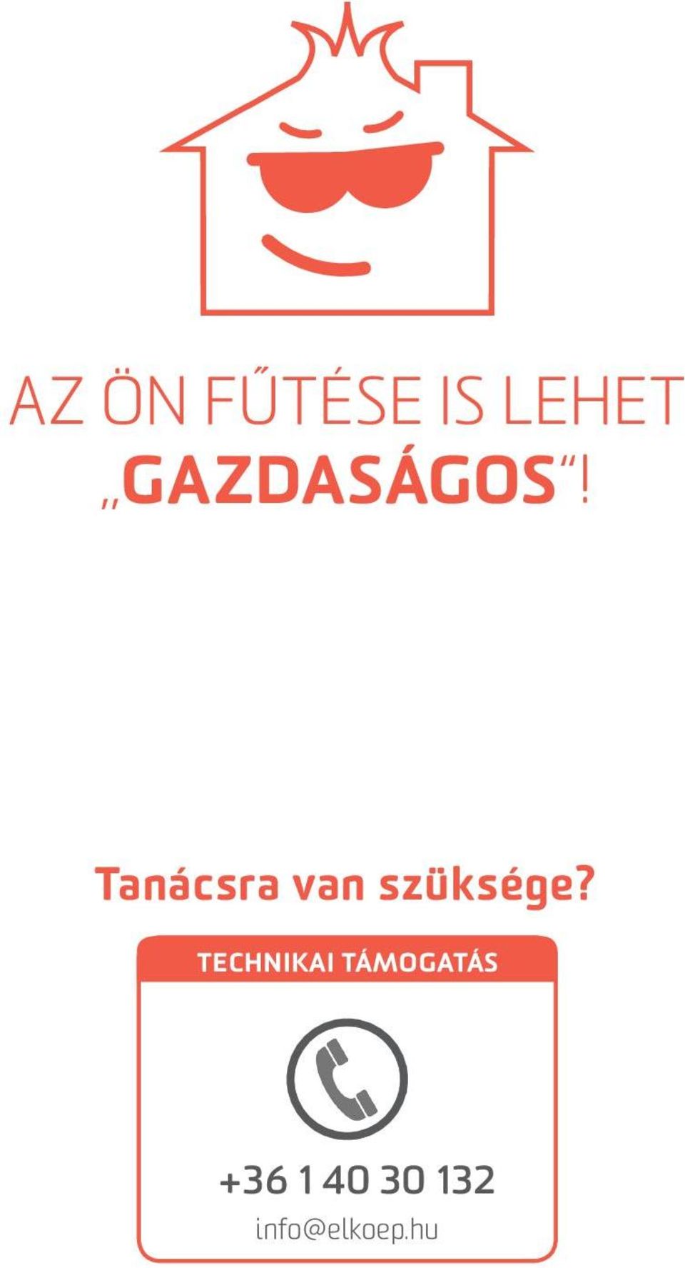 Tanácsra van szüksége?