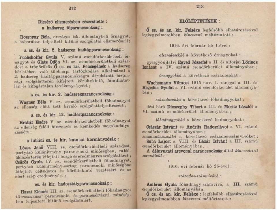 Fenségének a hadsereg körletében való többnapi tartózkodása alkalmával a 2.