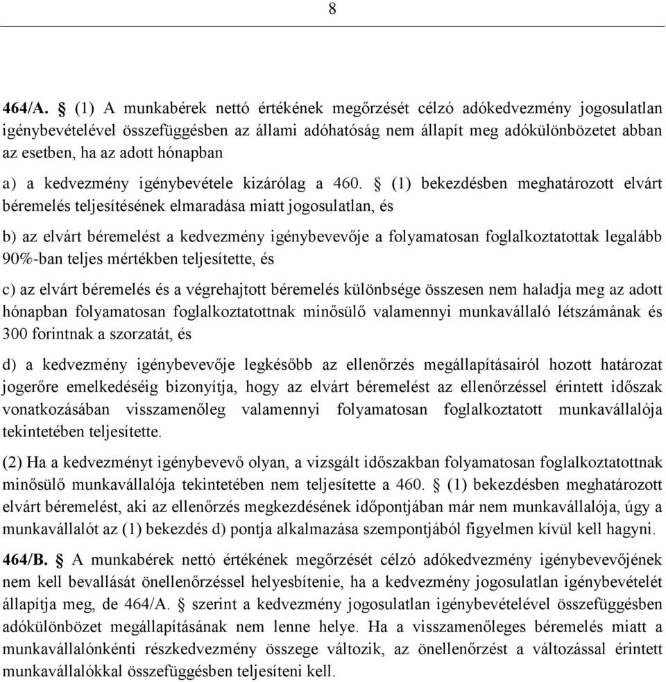 hónapban a) a kedvezmény igénybevétele kizárólag a 460.