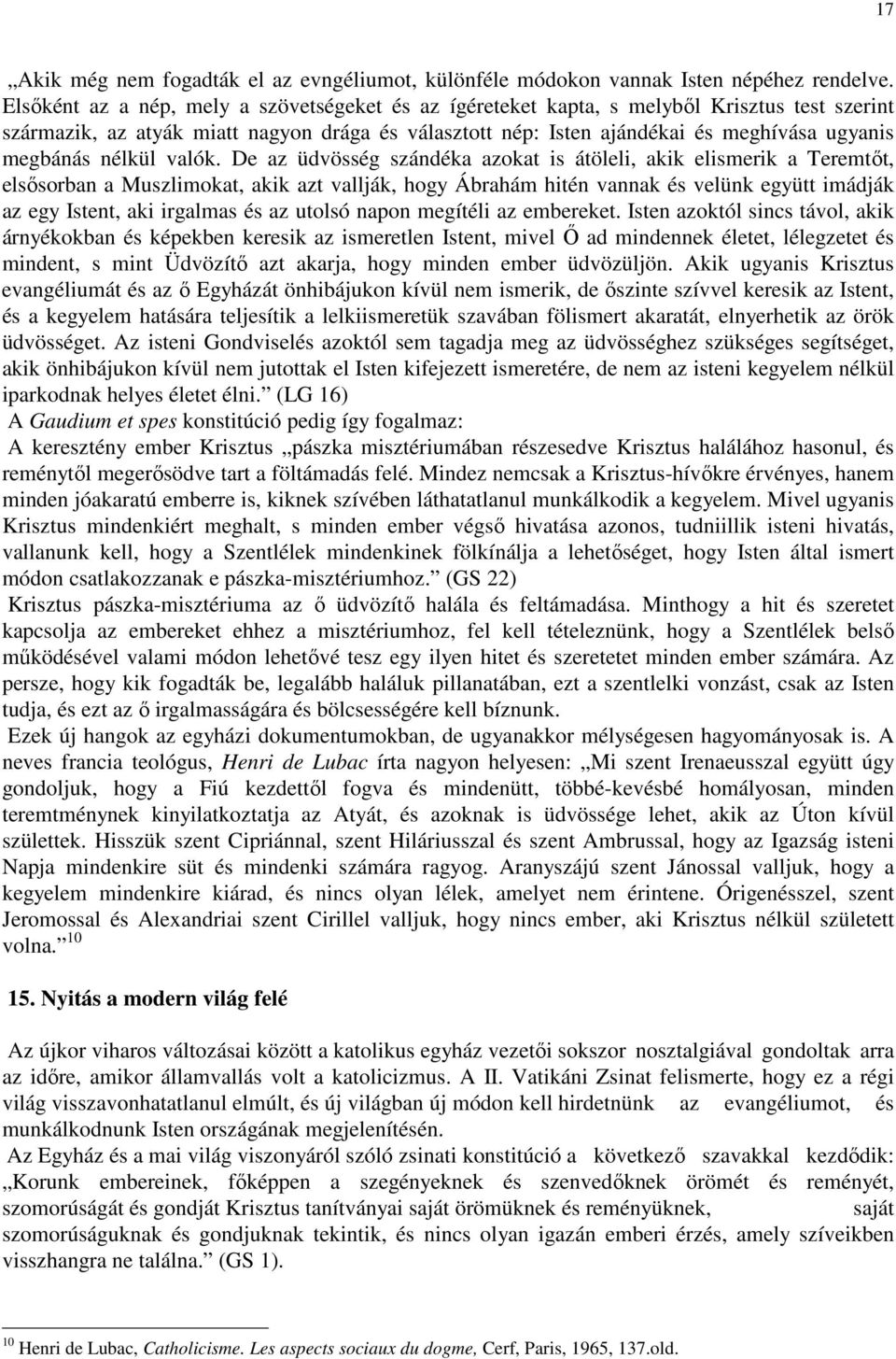 nélkül valók.
