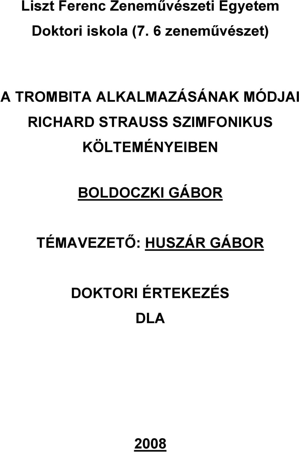 RICHARD STRAUSS SZIMFONIKUS KÖLTEMÉNYEIBEN BOLDOCZKI