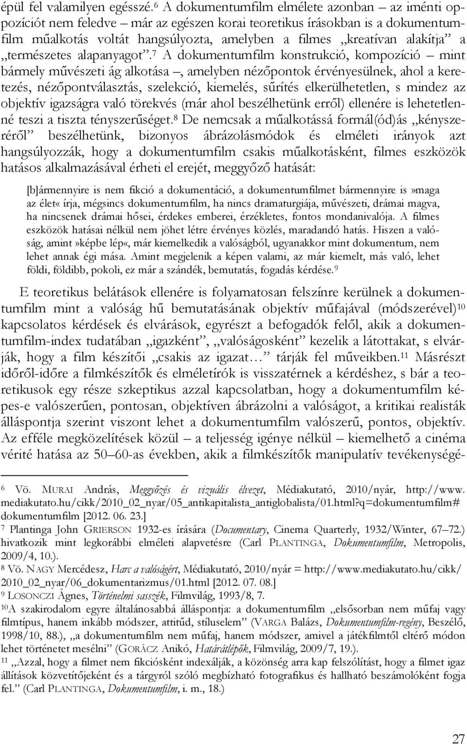 a természetes alapanyagot.