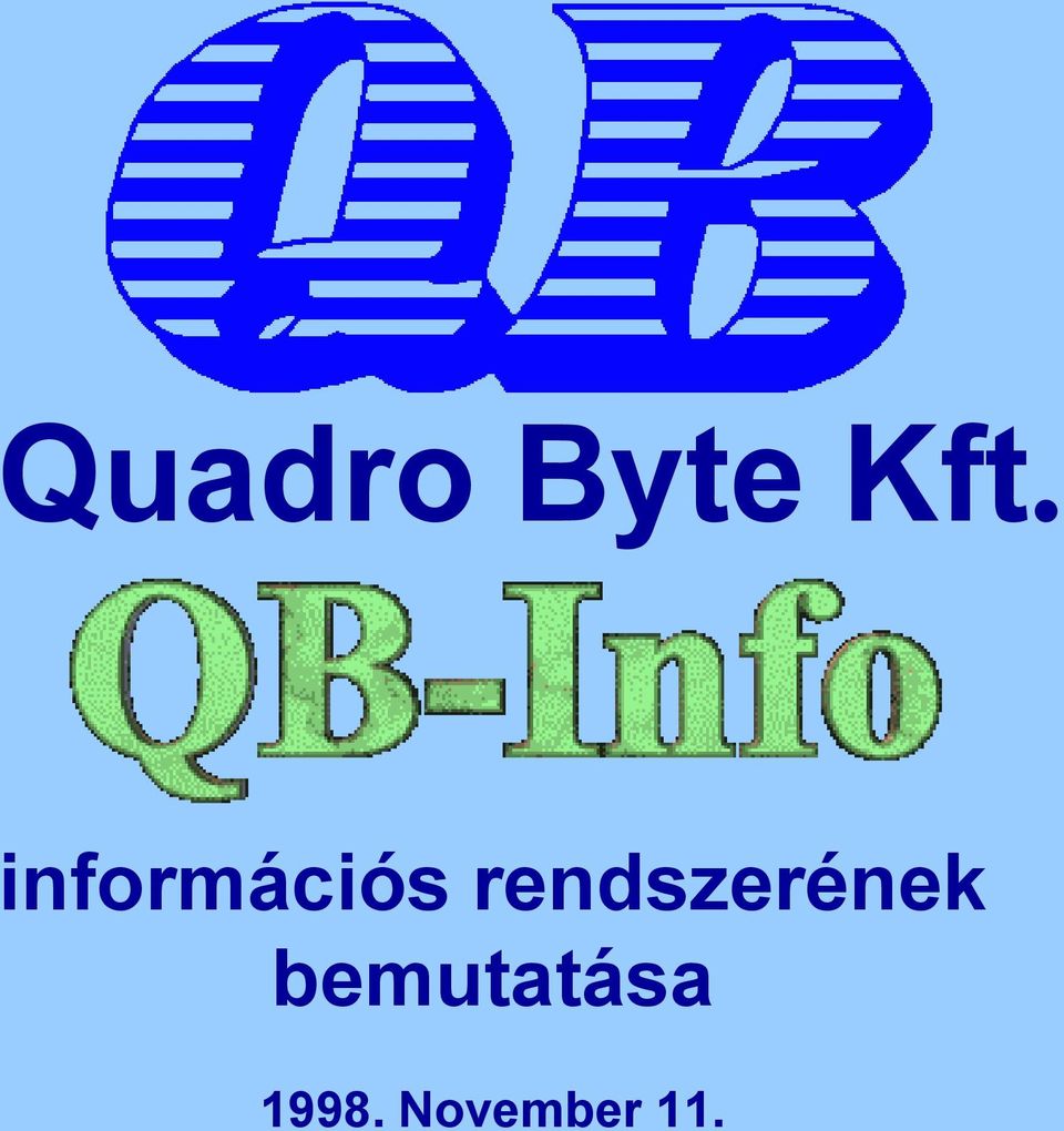 rendszerének