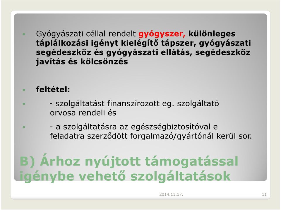 finanszírozott eg.