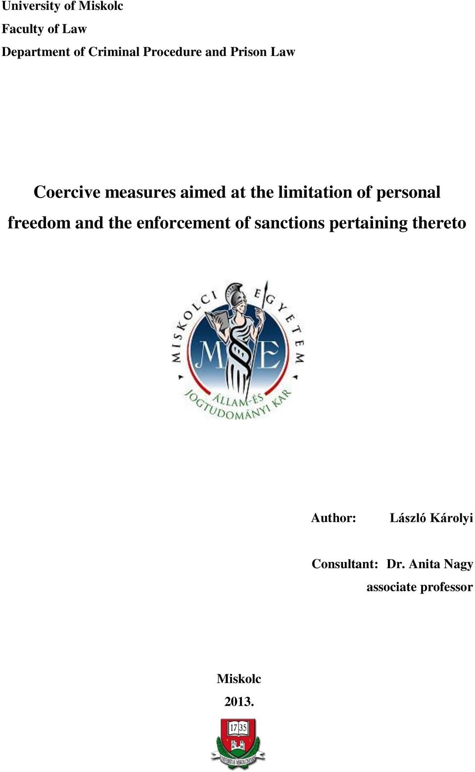 freedom and the enforcement of sanctions pertaining thereto Author: