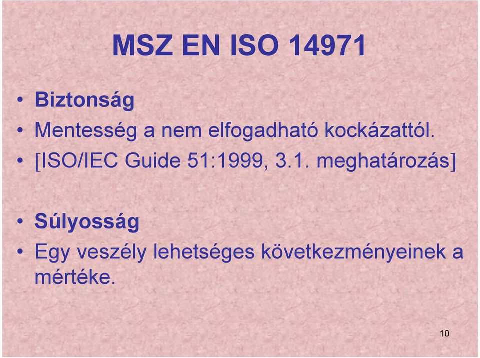 [ISO/IEC Guide 51: