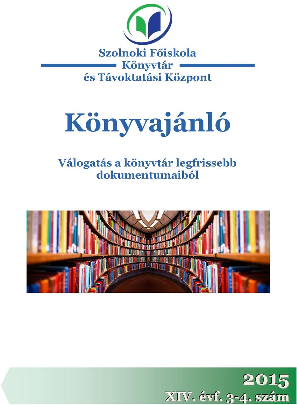 a könyvtár legfrissebb