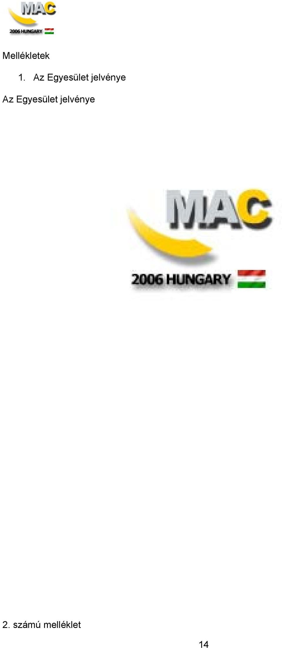jelvénye  jelvénye