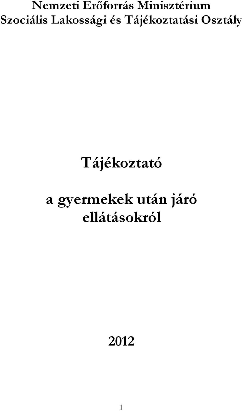 Tájékoztatási Osztály