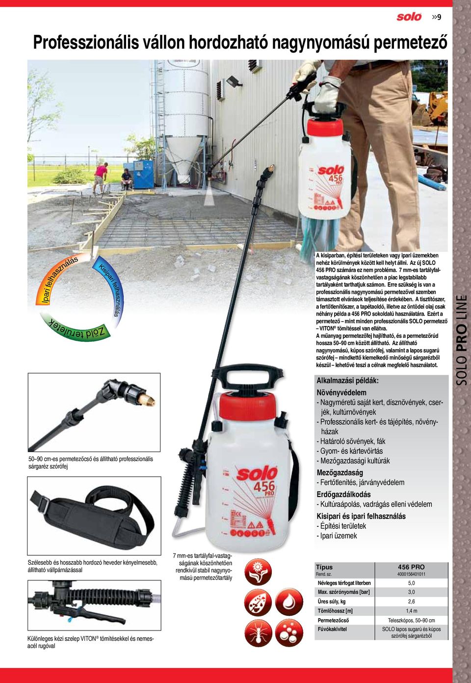 7 mm-es tartályfalvastagságának köszönhetően a piac legstabilabb tartályaként tarthatjuk számon.