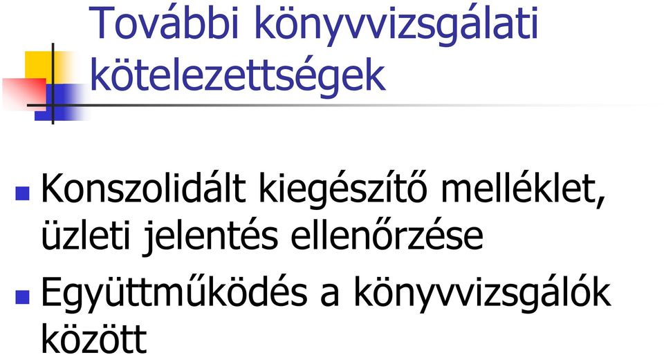 kiegészítő melléklet, üzleti