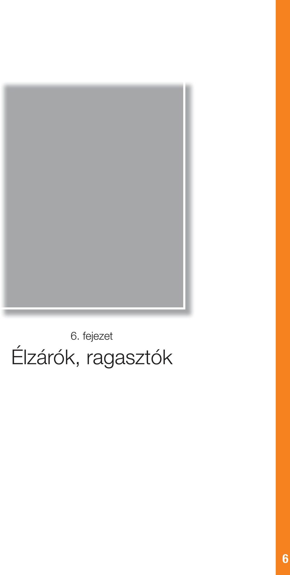 ragasztók