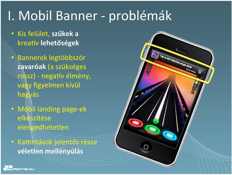 negaqv élmény, vagy figyelmen kívül hagyás Mobil landing page-