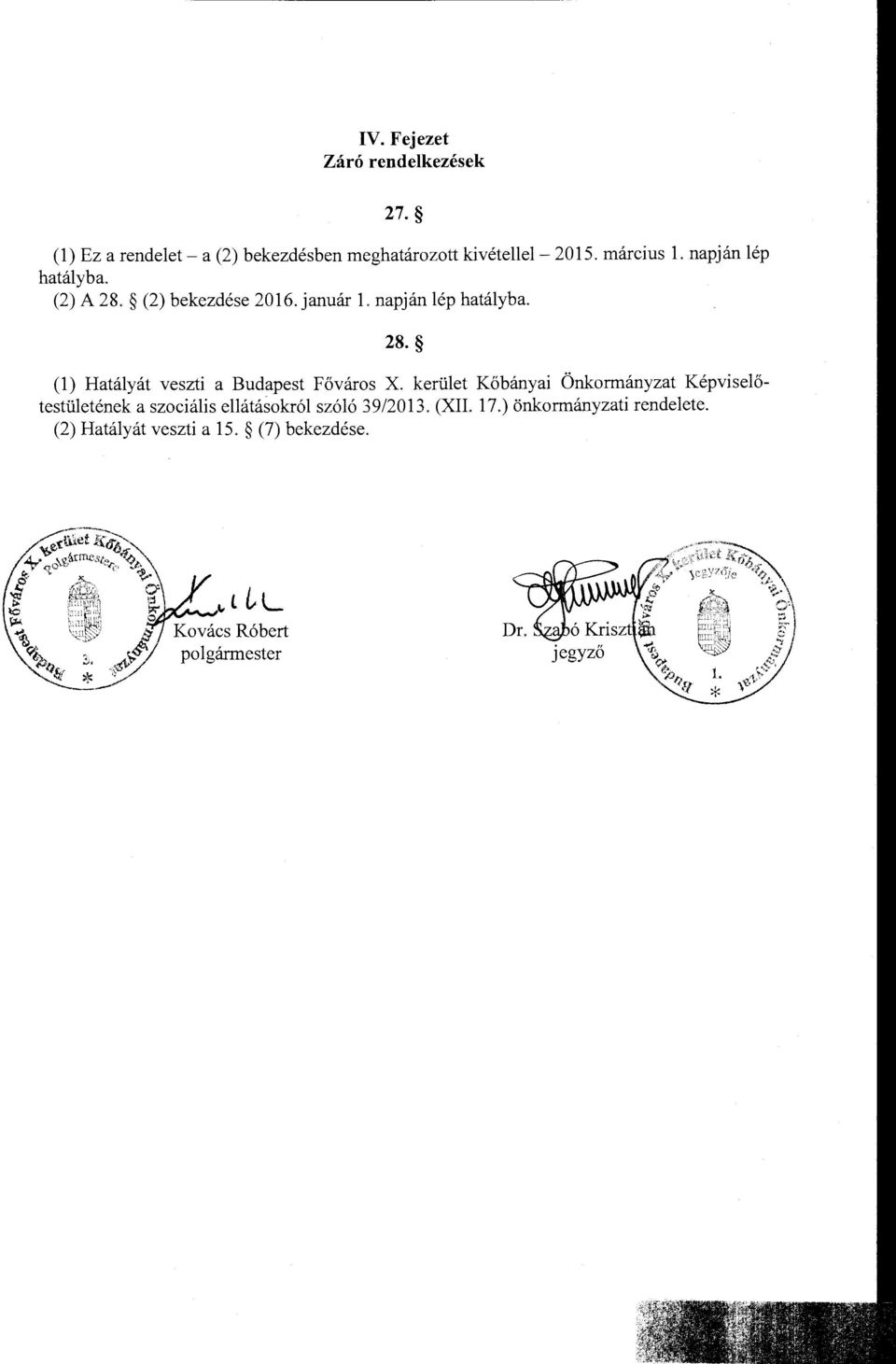 kerület Kőbányai Önkormányzat Képviselőtestületénekaszociális ellátásokról szóló 39/2013. (XII. 17.