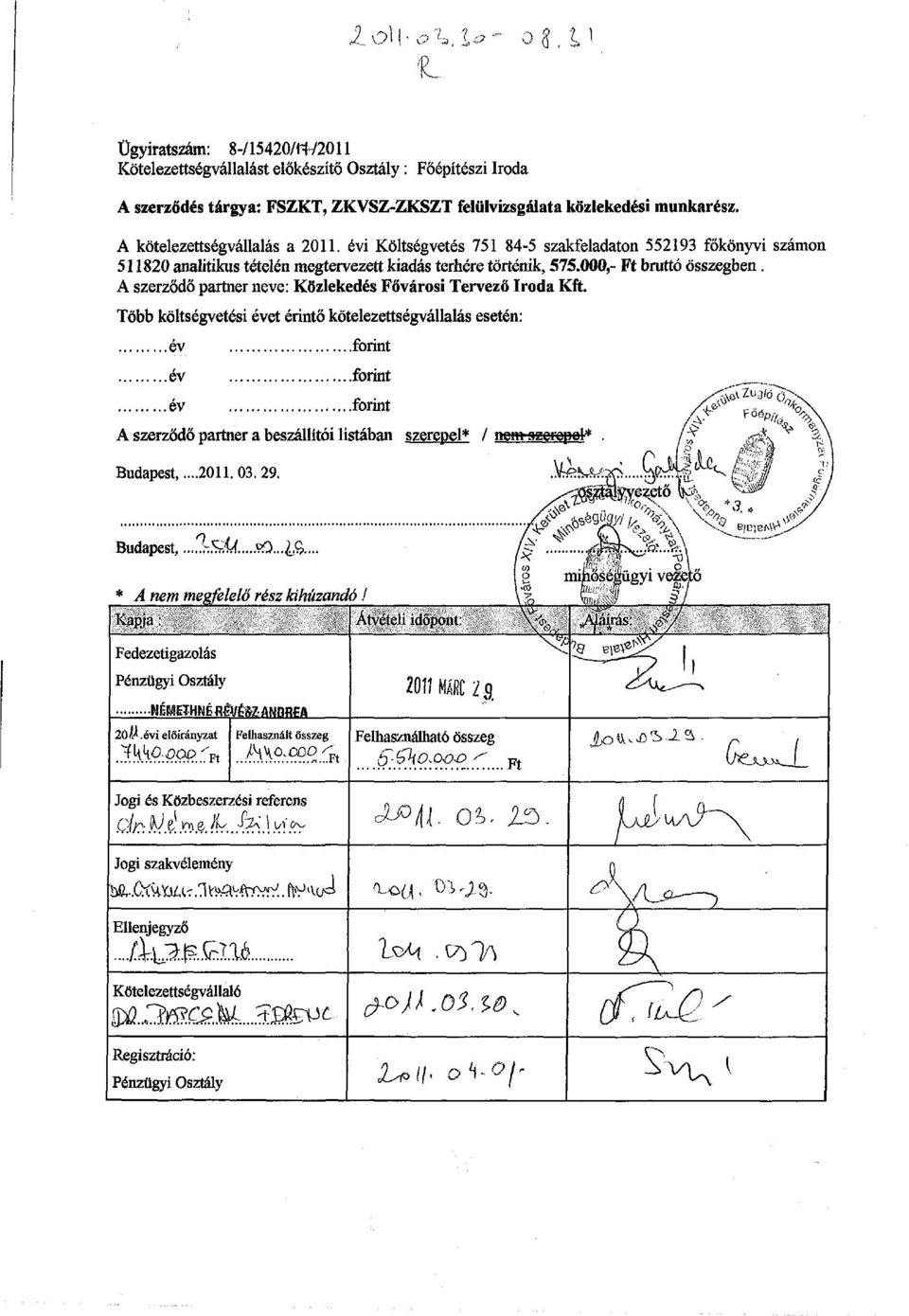 A szerződő partner neve: Közlekedés Fővárosi Tervező Iroda Kft.