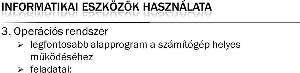 [shell]: grafikus és parancssrs vezérléssel hibakezelés több prgramból épül fel (nincs minden része mindig használva) 4.