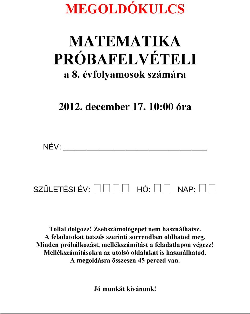 Halott a világon mentőautó Ismerős próbafelvételi matek 2019 Gyengéden  szárazföldi fél