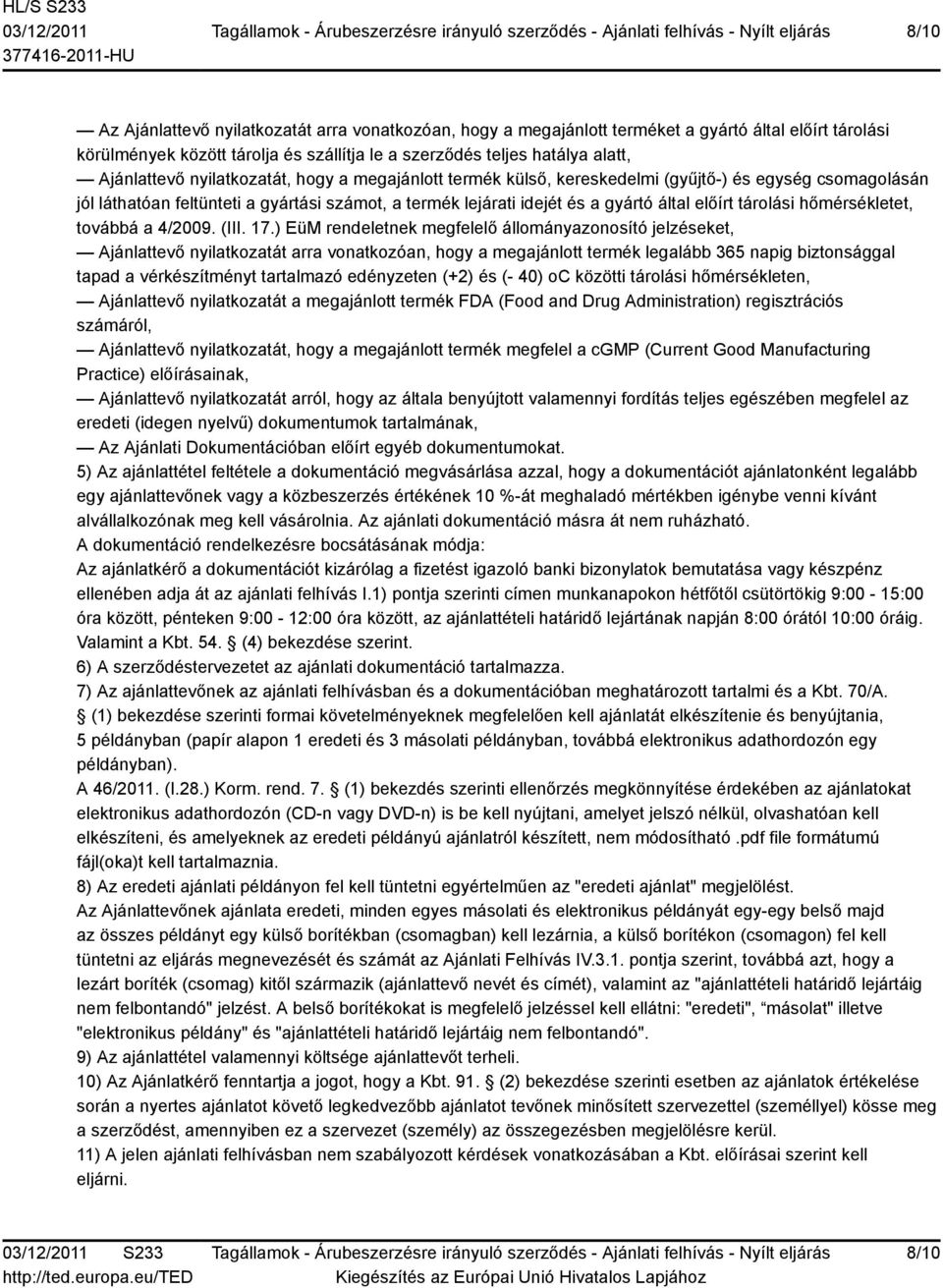 hőmérsékletet, továbbá a 4/2009. (III. 17.