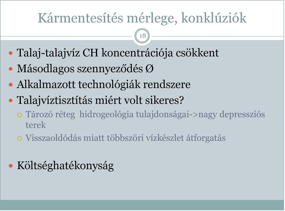 miért volt sikeres?