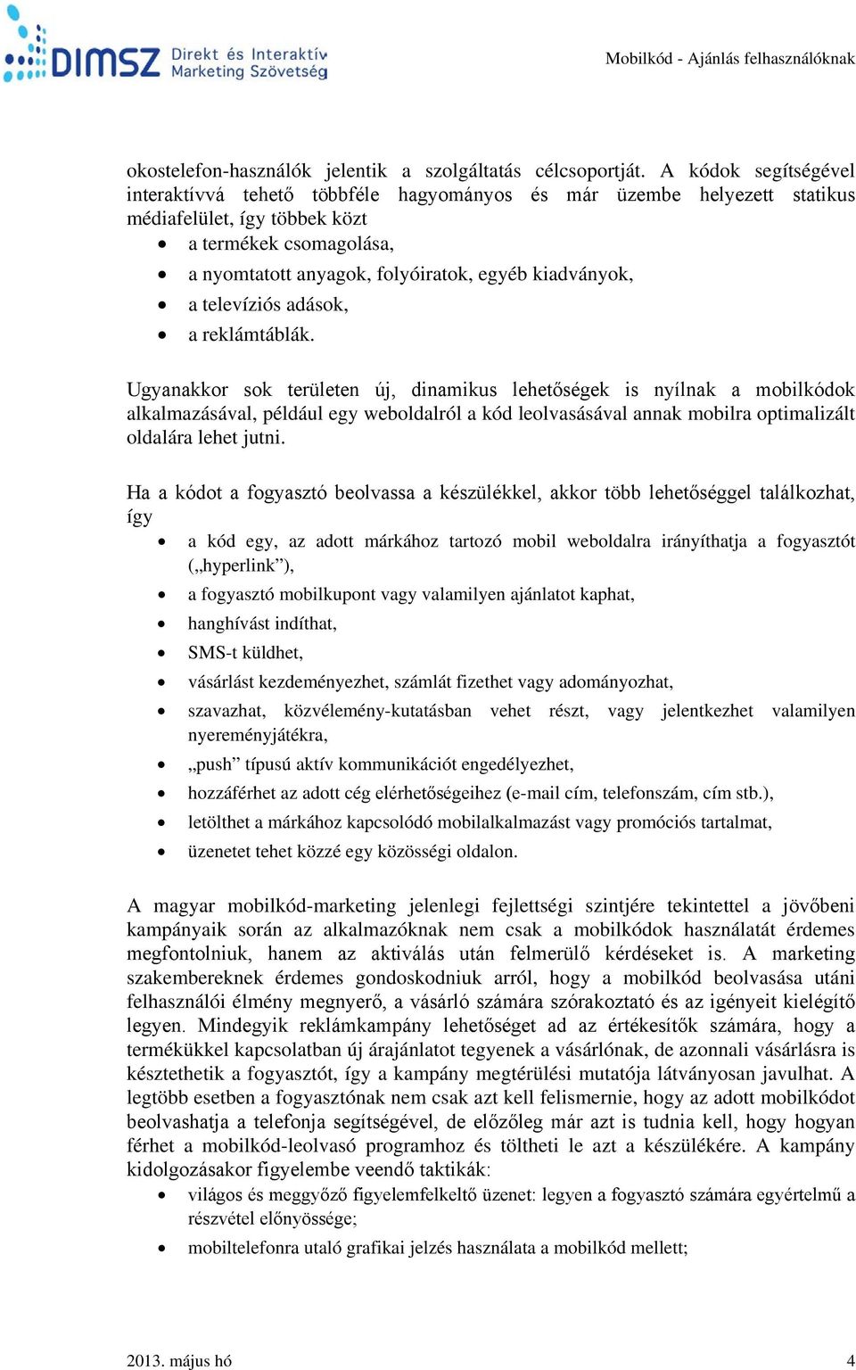 A kétdimenziós (2D) vonalkódok (mobilkódok) mobiltelefon-alkalmazási  lehetőségei - PDF Ingyenes letöltés