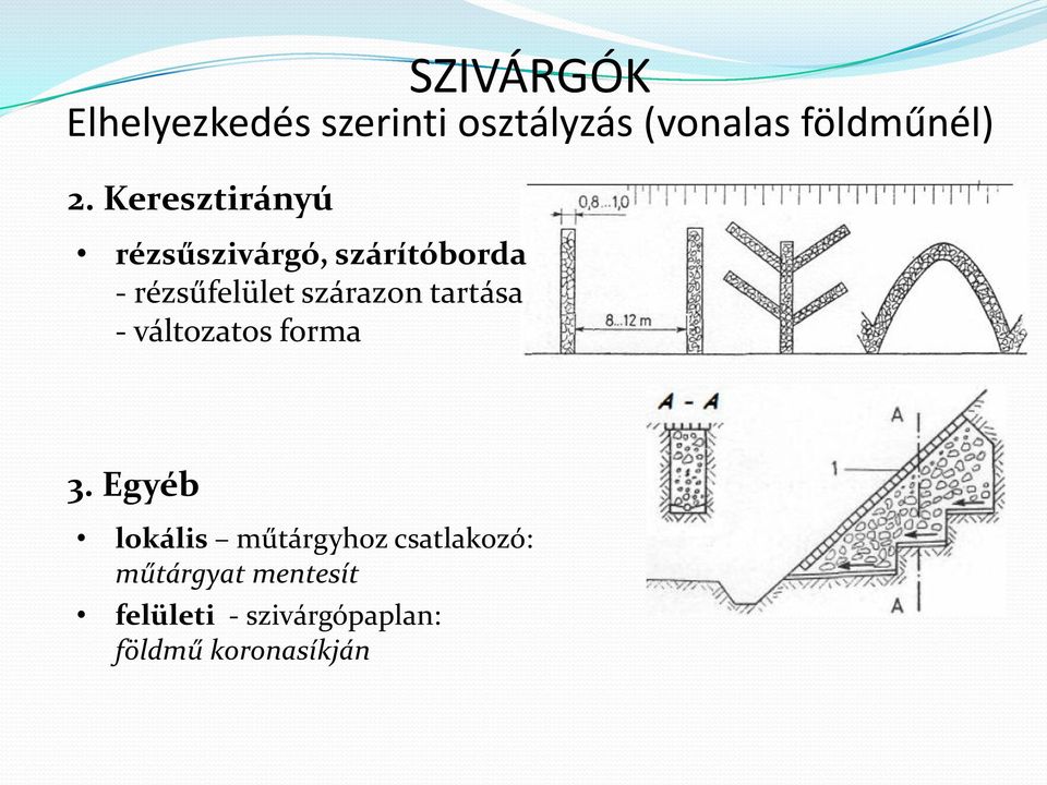 tartása - változatos forma 3.