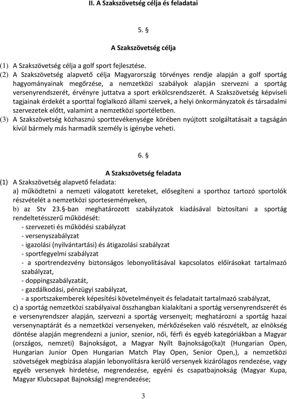 juttatva a sport erkölcsrendszerét.