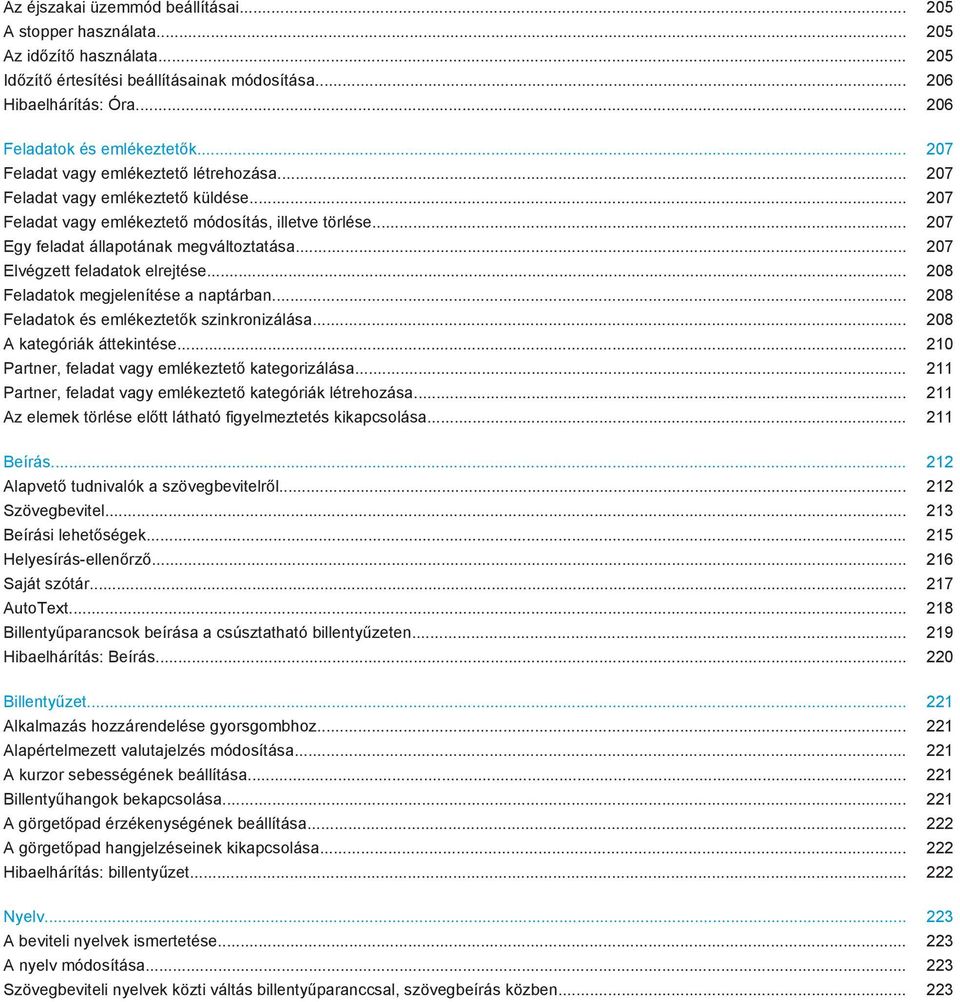 .. 207 Elvégzett feladatok elrejtése... 208 Feladatok megjelenítése a naptárban... 208 Feladatok és emlékeztetők szinkronizálása... 208 A kategóriák áttekintése.