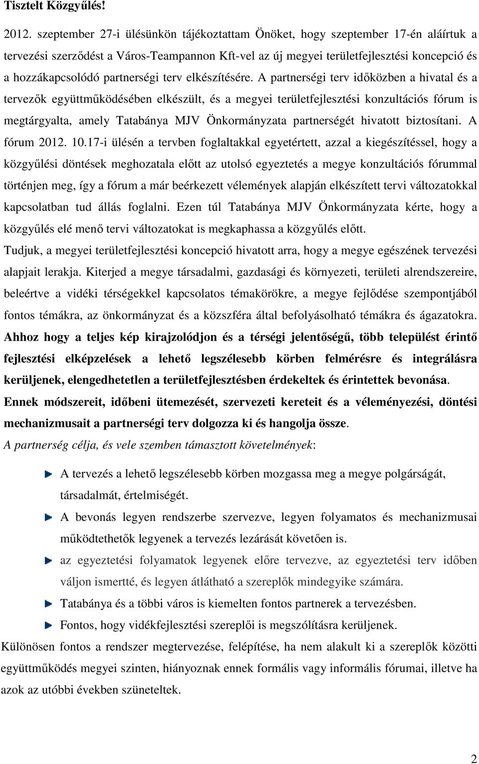 partnerségi terv elkészítésére.