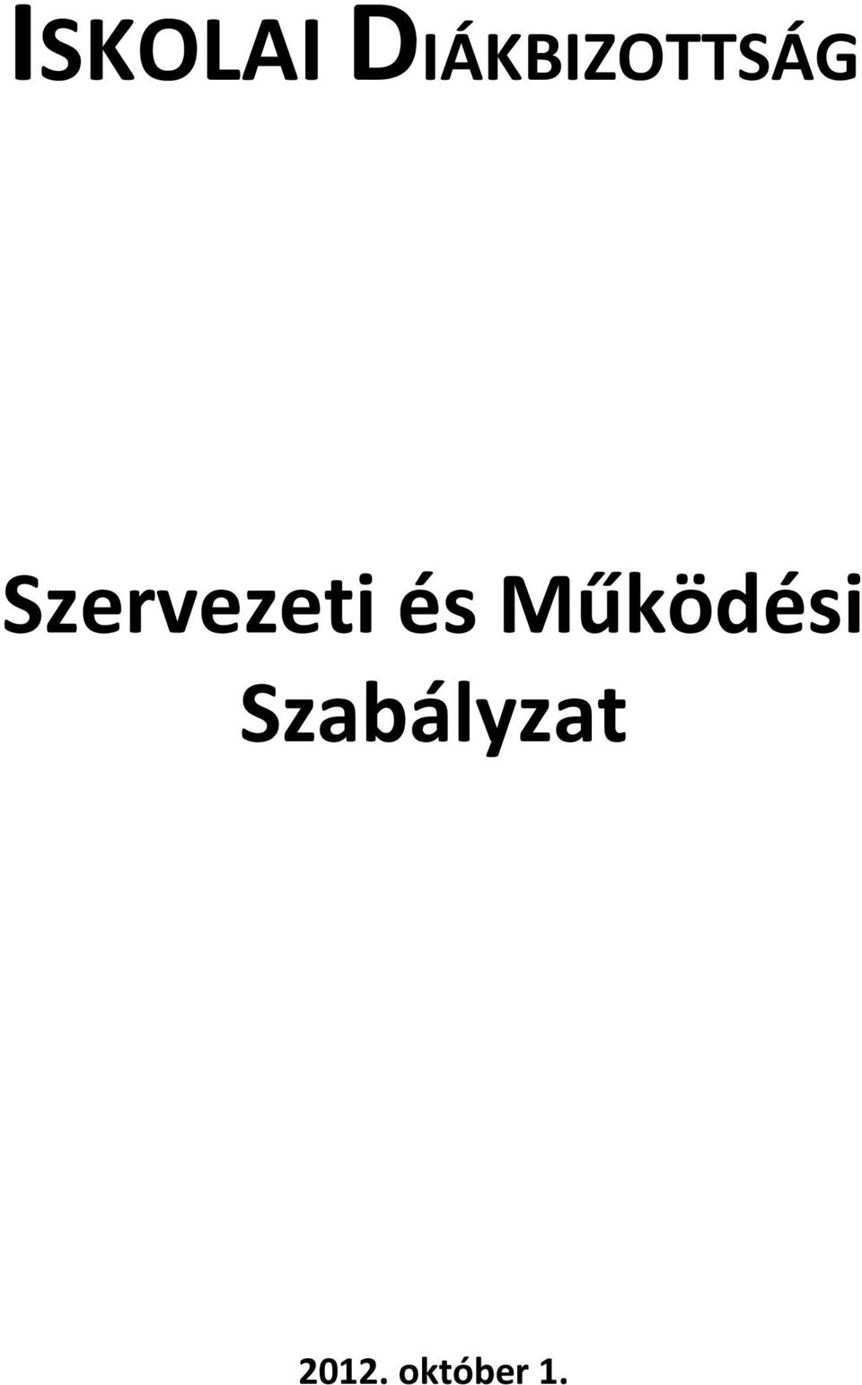 Szervezeti és