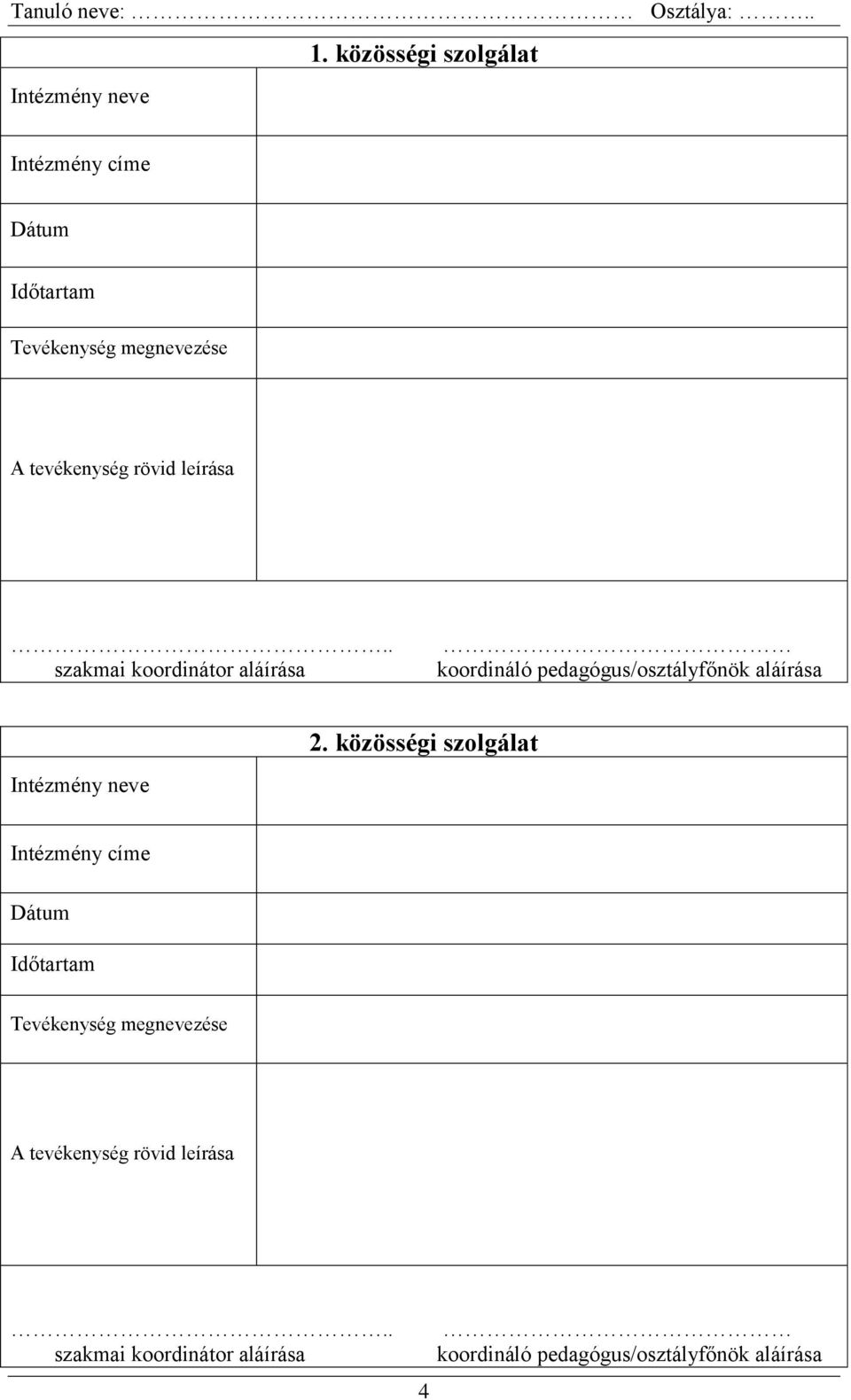 KÖZÖSSÉGI SZOLGÁLAT NAPLÓJA - PDF Ingyenes letöltés