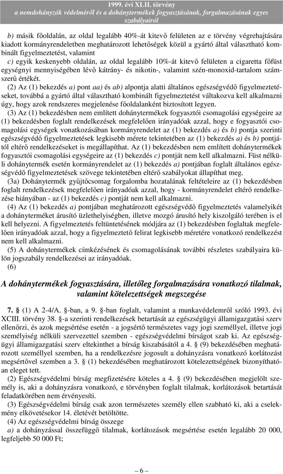 számszerő értékét.