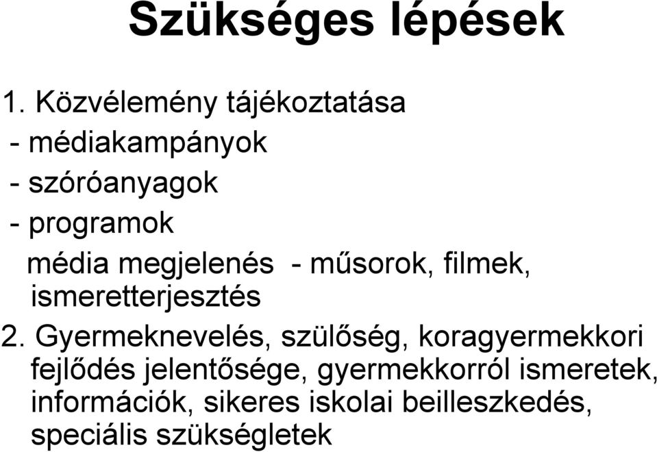 megjelenés - műsorok, filmek, ismeretterjesztés 2.