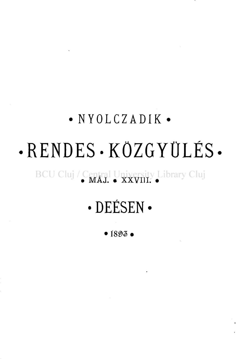 KÖZGYŰLÉS.