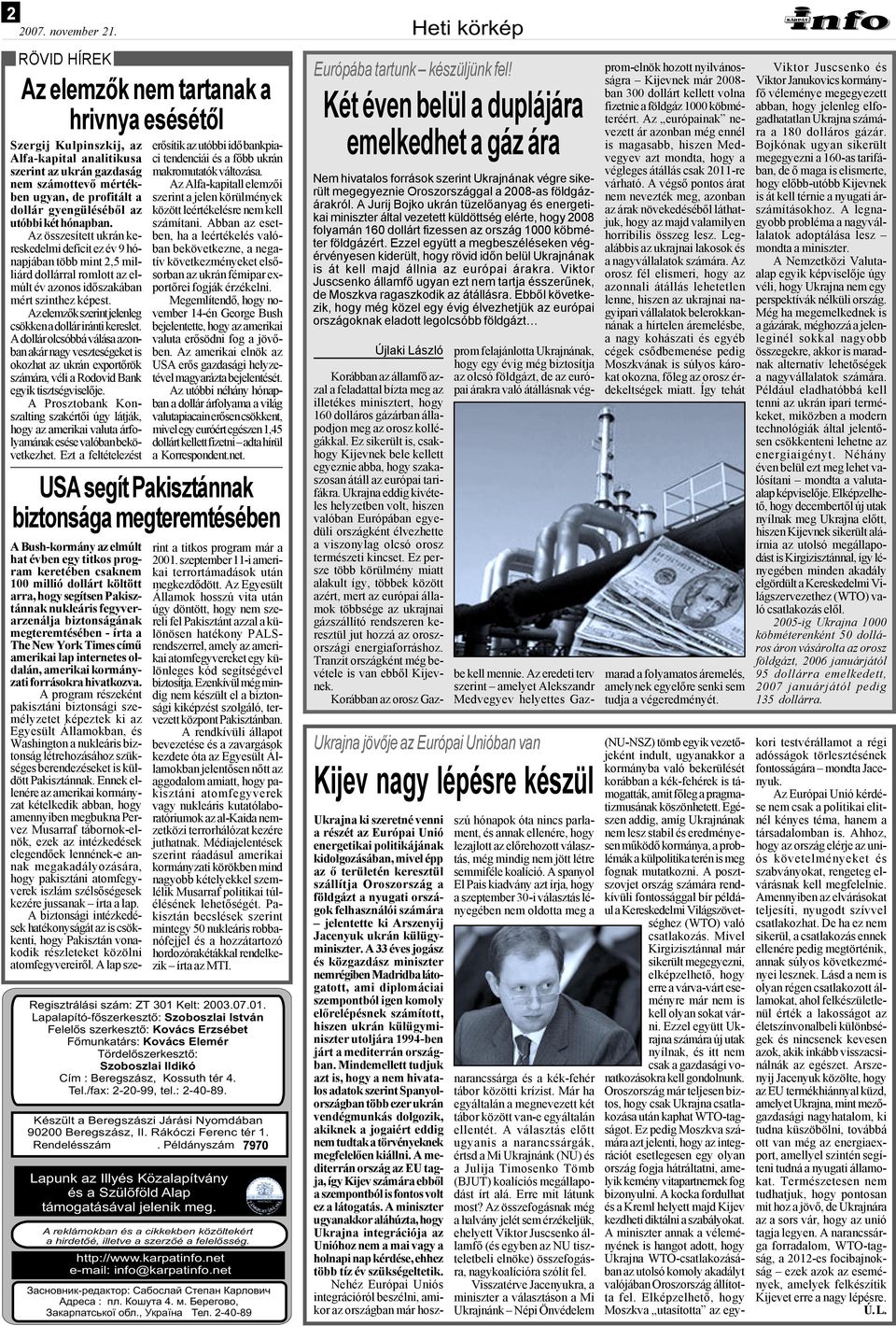 Az elemzők szerint jelenleg csökken a dollár iránti kereslet.